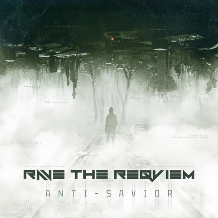Rave the Reqviem new single “Anti-Savior”