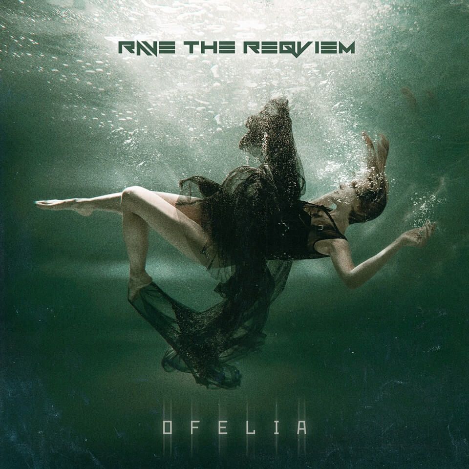 rave the reqviem cover Ofelia
