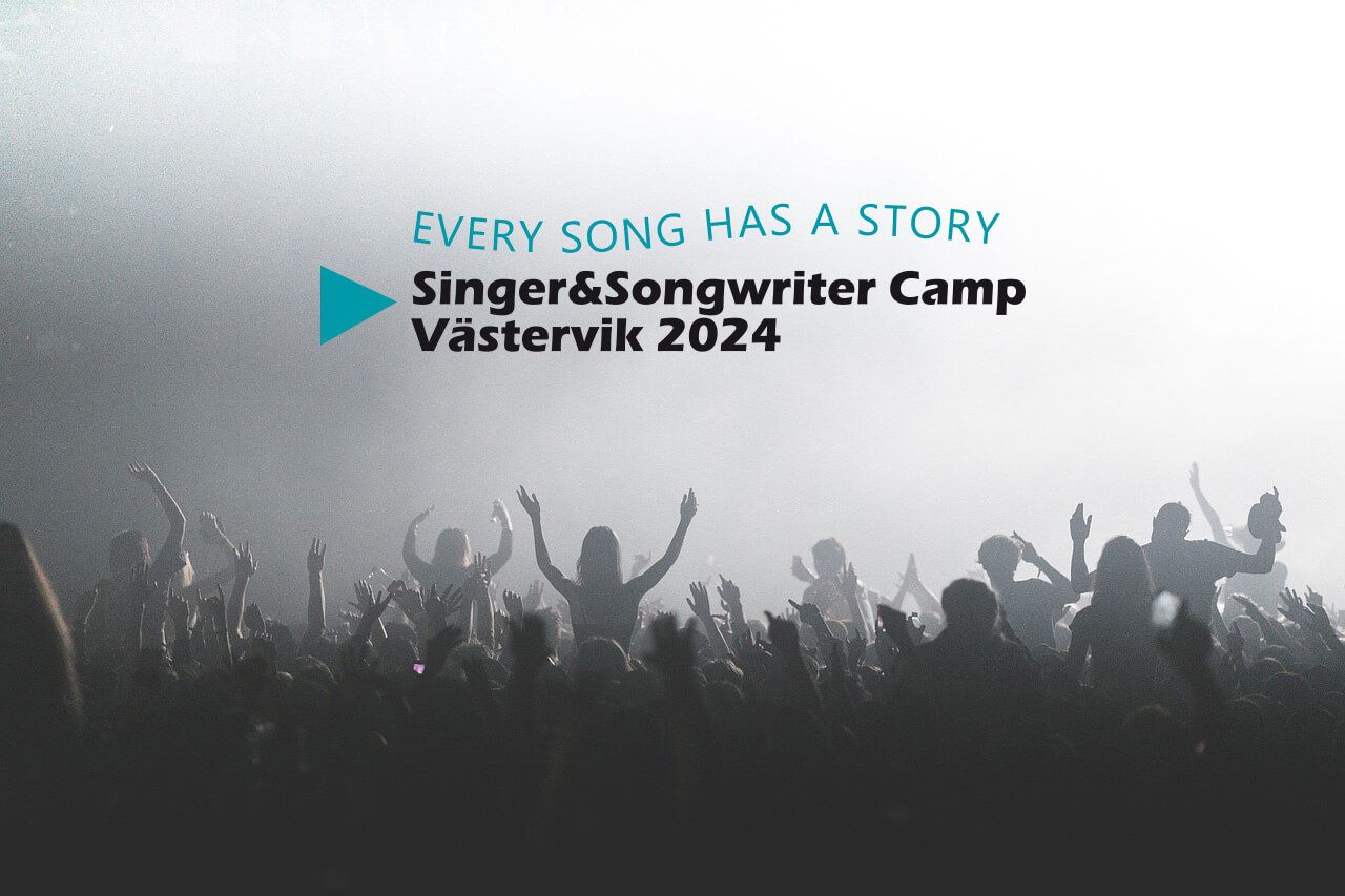 Singer &amp; Songwriter Camp, Västervik 2024